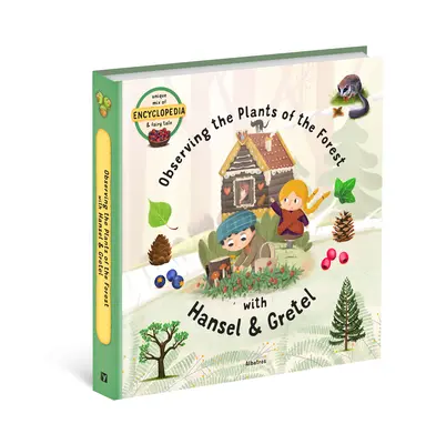 Observar las plantas del bosque con Hansel y Gretel - Observing the Plants of the Forest with Hansel and Gretel