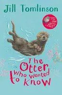 La nutria que quería saber - The Otter Who Wanted to Know