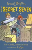 Secret Seven: Adelante, Secreto Siete - Libro 5 - Secret Seven: Go Ahead, Secret Seven - Book 5