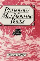 Petrología de las Rocas Metamórficas - Petrology of the Metamorphic Rocks