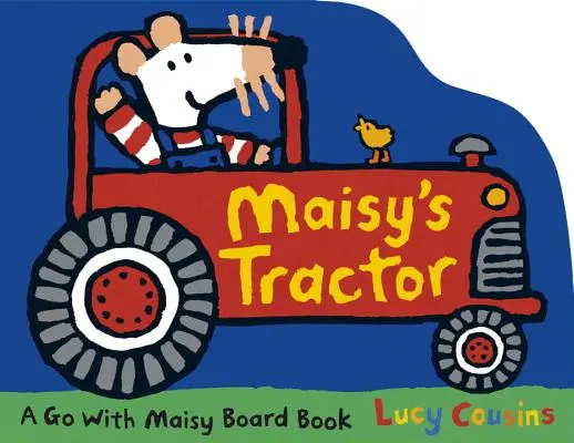 El Tractor de Maisy - Maisy's Tractor