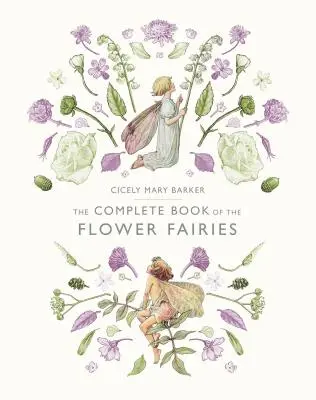 El libro completo de las hadas de las flores - The Complete Book of the Flower Fairies