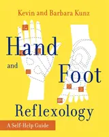 Reflexología podal y manual - Hand and Foot Reflexology