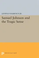 Samuel Johnson y el sentido trágico - Samuel Johnson and the Tragic Sense