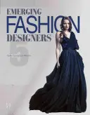 Diseñadores de moda emergentes 5 - Emerging Fashion Designers 5