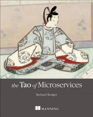 El Tao de los microservicios - The Tao of Microservices