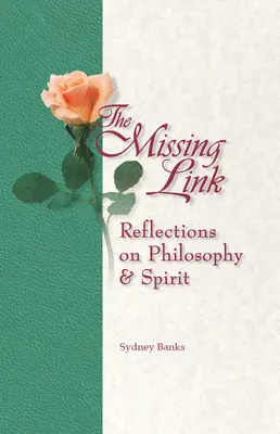 El Eslabón Perdido: Reflexiones sobre Filosofía y Espíritu - The Missing Link: Reflections on Philosophy and Spirit