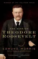 El ascenso de Theodore Roosevelt - The Rise of Theodore Roosevelt