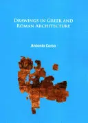 Dibujos de arquitectura griega y romana - Drawings in Greek and Roman Architecture