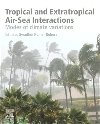 Interacciones aire-mar tropicales y extratropicales: Modos de variación climática - Tropical and Extratropical Air-Sea Interactions: Modes of Climate Variations