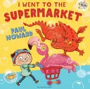 Fui al supermercado - I Went to the Supermarket