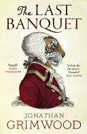 El último banquete - Last Banquet