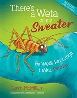 Hay un Weta en mi jersey - There's a Weta on my Sweater