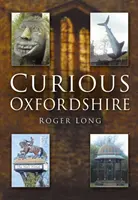 El curioso Oxfordshire - Curious Oxfordshire