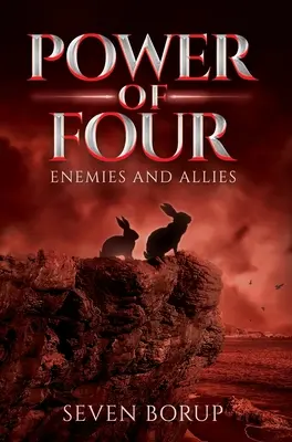 El Poder de los Cuatro, Libro 3: Enemigos y Aliados - Power of Four, Book 3: Enemies and Allies