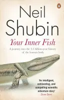 Tu pez interior - El asombroso descubrimiento de nuestro antepasado de 375 millones de años de antigüedad - Your Inner Fish - The amazing discovery of our 375-million-year-old ancestor