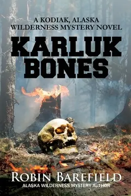 Los huesos de Karluk - Karluk Bones