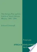 El pasado griqua y los límites de la historia sudafricana, 1902-1994 - The Griqua Past and the Limits of South African History, 1902-1994