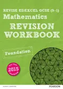 Pearson REVISE Edexcel GCSE (9-1) Maths Foundation Revision Workbook - para aprendizaje en casa, evaluaciones 2021 y exámenes 2022 - Pearson REVISE Edexcel GCSE (9-1) Maths Foundation Revision Workbook - for home learning, 2021 assessments and 2022 exams