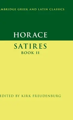 Horacio: Sátiras Libro II - Horace: Satires Book II