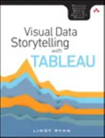 Narración visual de datos con Tableau - Visual Data Storytelling with Tableau