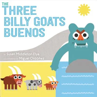 Los tres cabritillos buenos - The Three Billy Goats Buenos