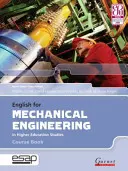 English for Mechanical Engineering Libro de texto + CDs - English for Mechanical Engineering Course Book + CDs