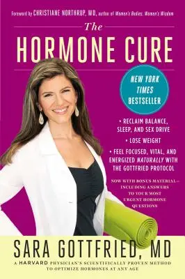 La cura hormonal: Recupere el equilibrio, el sueño y el deseo sexual; pierda peso; siéntase centrado, vital y lleno de energía de forma natural con el Gottfried Pro - The Hormone Cure: Reclaim Balance, Sleep and Sex Drive; Lose Weight; Feel Focused, Vital, and Energized Naturally with the Gottfried Pro