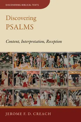 Descubrir los Salmos: Contenido, interpretación y recepción - Discovering Psalms: Content, Interpretation, Reception