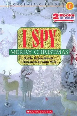 I Spy Feliz Navidad (Scholastic Reader, Nivel 1) - I Spy Merry Christmas (Scholastic Reader, Level 1)