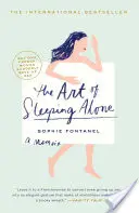 El arte de dormir sola: Por qué una francesa renunció repentinamente al sexo - Art of Sleeping Alone: Why One French Woman Suddenly Gave Up Sex