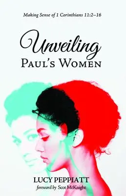 Las mujeres de Pablo al descubierto - Unveiling Paul's Women