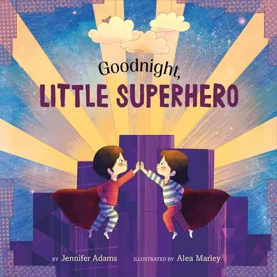 Buenas noches, pequeño superhéroe - Goodnight, Little Superhero