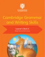 Cambridge Grammar and Writing Skills Learner's Book 6