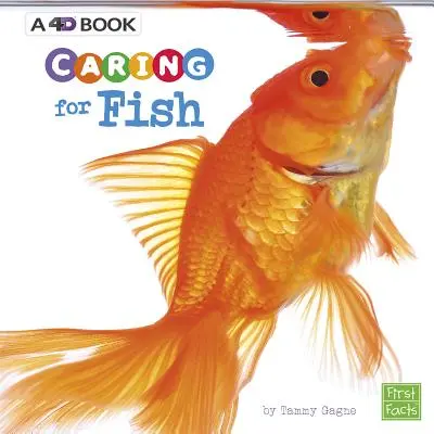 El cuidado de los peces: Un libro 4D - Caring for Fish: A 4D Book