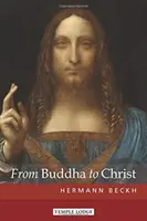 De Buda a Cristo - From Buddha to Christ