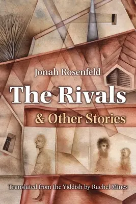 Los rivales y otros cuentos - The Rivals and Other Stories