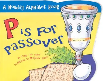 P de Pascua judía - P Is for Passover