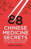 88 Secretos de la medicina china - 88 Chinese Medicine Secrets