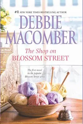 La tienda de la calle Blossom - The Shop on Blossom Street