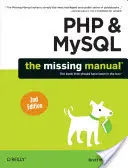 PHP y Mysql: El manual que faltaba - PHP & Mysql: The Missing Manual