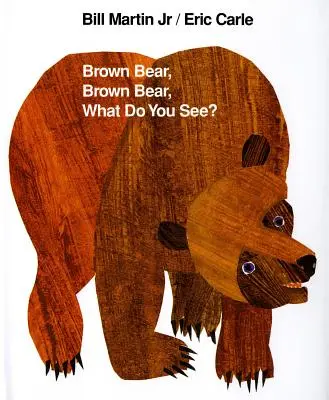 Oso pardo, oso pardo, ¿qué ves?: Edición 25 aniversario - Brown Bear, Brown Bear, What Do You See?: 25th Anniversary Edition