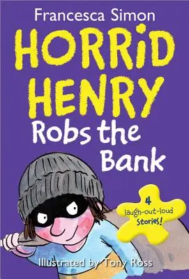 El tenebroso Enrique roba el banco - Horrid Henry Robs the Bank