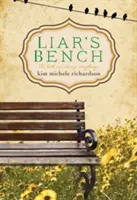 El banco del mentiroso - Liar's Bench