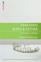 La enseñanza de Rut y Ester - Teaching Ruth & Esther