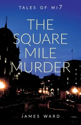 El asesinato de Square Mile - The Square Mile Murder