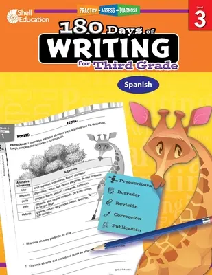 180 días de escritura para tercer grado (español): Practicar, evaluar, diagnosticar - 180 Days of Writing for Third Grade (Spanish): Practice, Assess, Diagnose