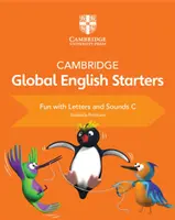 Cambridge Global English Starters Diversión con letras y sonidos C - Cambridge Global English Starters Fun with Letters and Sounds C