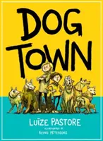 Ciudad de perros - Dog Town