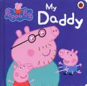 Peppa Pig: Mi papá - Peppa Pig: My Daddy